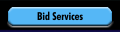 Bid Services